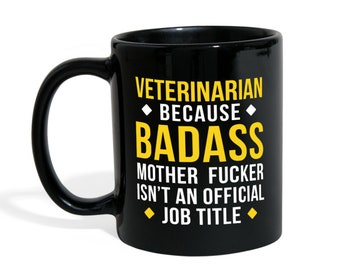 Coupe du vétérinaire café une tasse de café tasse vétérinaire cadeaux vétérinaire mug - mug de Badass vétérinaire - vétérinaire (11oz) noir