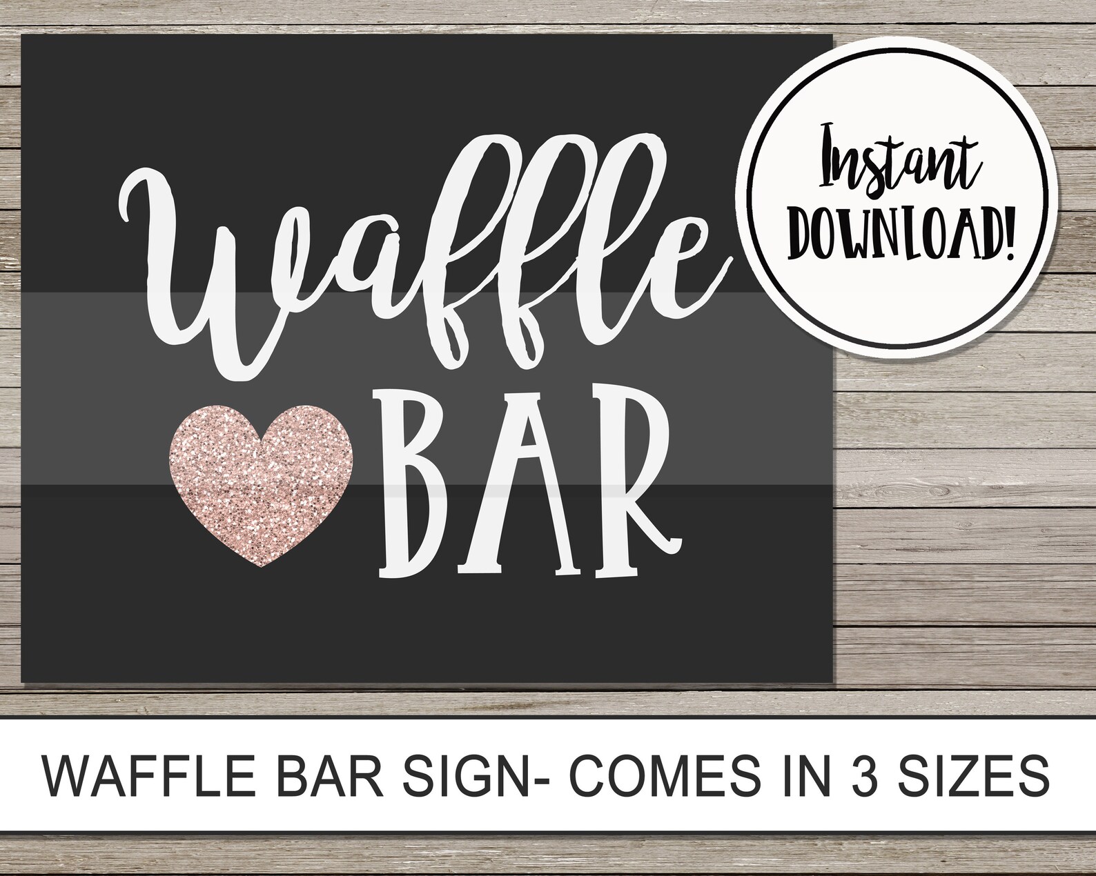 Waffle Bar Sign DIGITAL DOWNLOAD Etsy