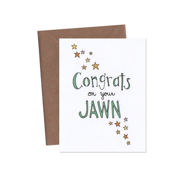 Congrats on your Jawn Card - Philly Jawn Card - Funny Congratulations Card - Funny Greeting Card