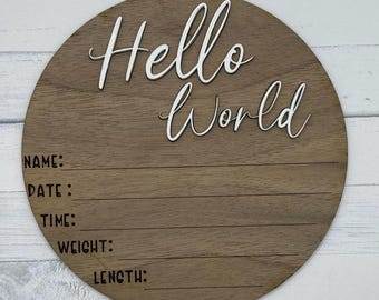 Hello World Birth Announcement Sign | Engraved Wooden Newborn Name Sign | Baby Arrival Photo Prop | Personalized Baby Sign | Nursery Décor