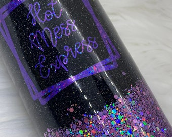 Hot Mess Express Glitter Tumbler