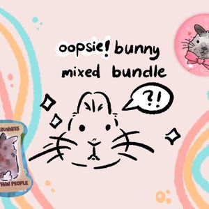 Oups ! paquet mixte de lapin | Articles de qualité B, autocollants, porte-clés, impression d'art, badge à épingle, carte postale | chignon, lapin, lapins, mignons, adorable