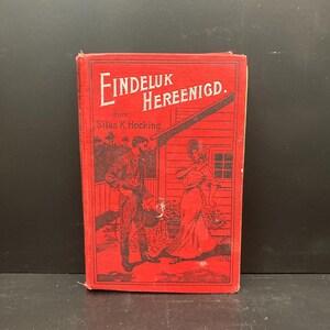 Eindeluk Hereenigd door Silas K. Hocking, Vintage Dutch Book, SecondMouseFinds