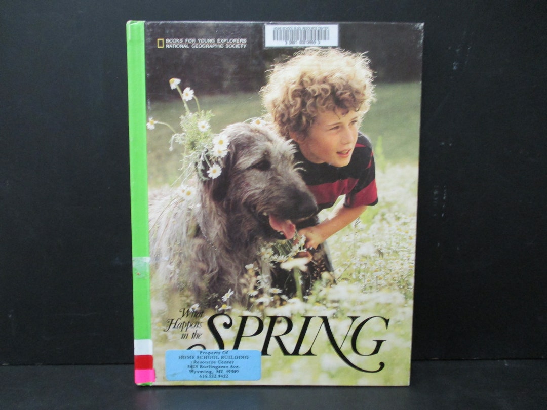 Steven Spring Geography That Happens in the Spring, National Geographic Society Books for Young ...
