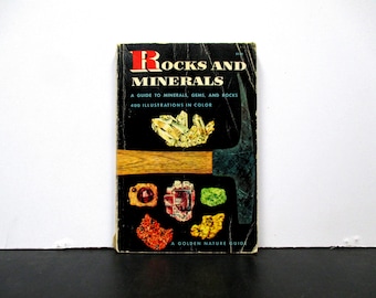 Rocks and Minerals - A Golden Nature Guide by Dr. Herbert S. Zim