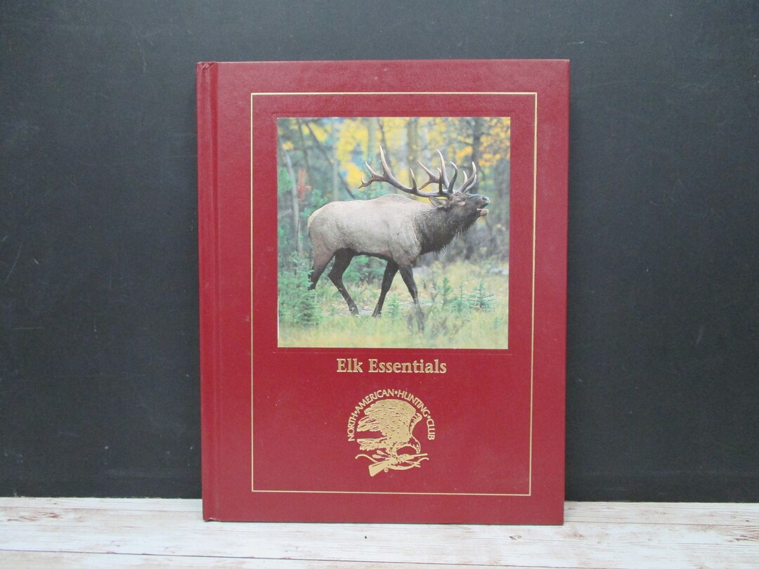North American Hunting Club Elk Essentials Hunting Wisdom Etsy