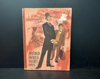 Around the World in Eighty Days by Jules Verne 1969 Vintage Hardcover