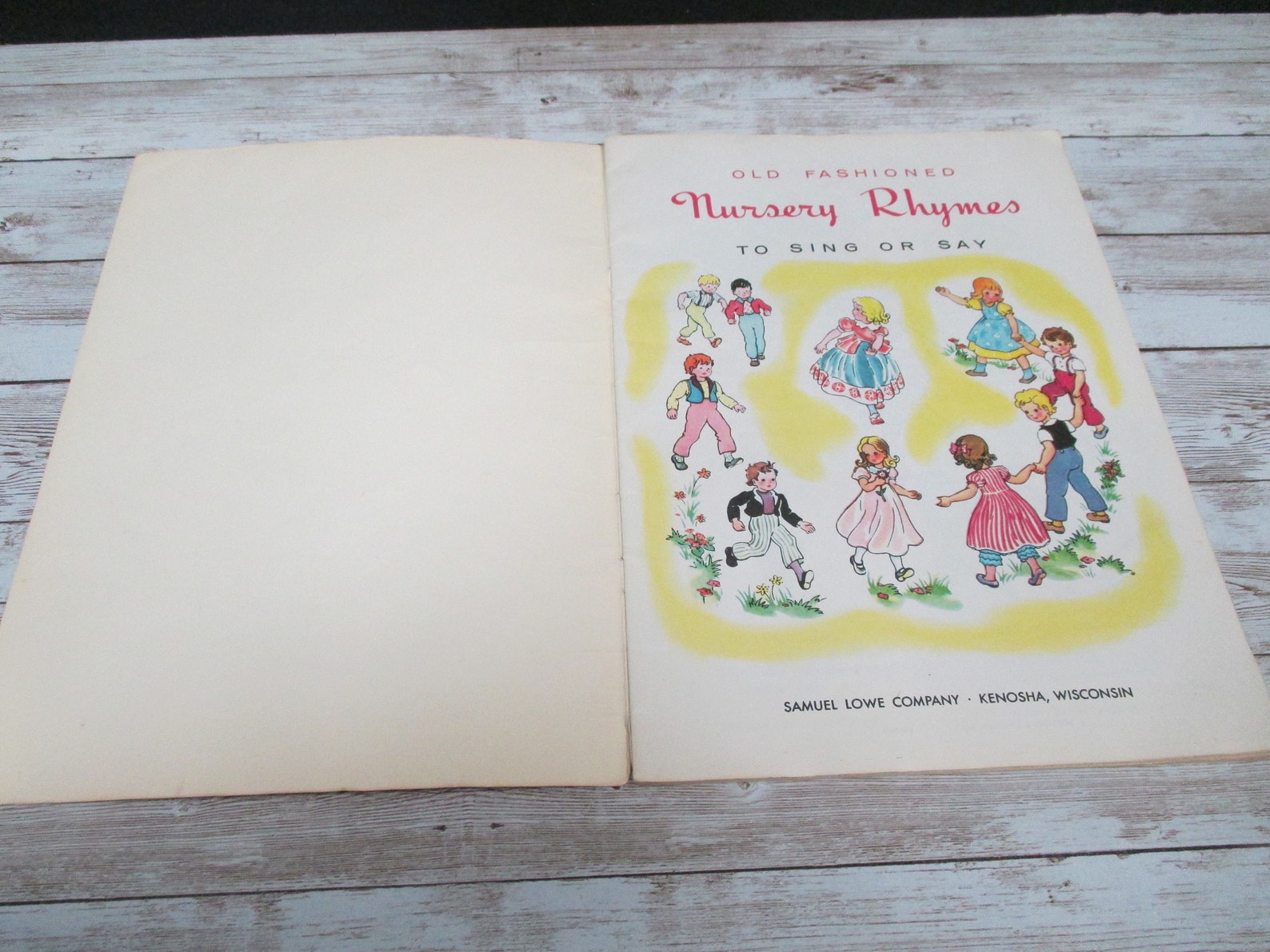 Old Fashioned Nursery Rhymes to Sing or Say, Samuel Lowe Company