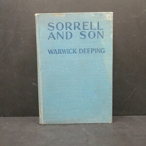 Sorrell and Son By Warwick Deeping, SecondMouseFinds