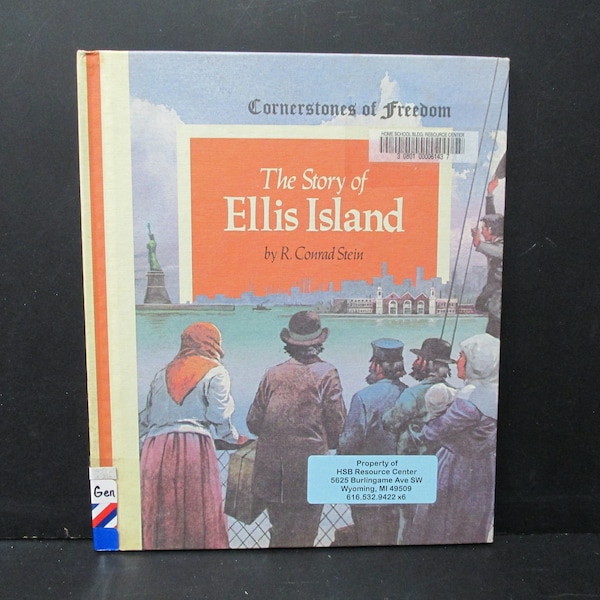 Cornerstones of Freedom - The Story of Ellis Island by R. Conrad Stein, SecondMouseFinds