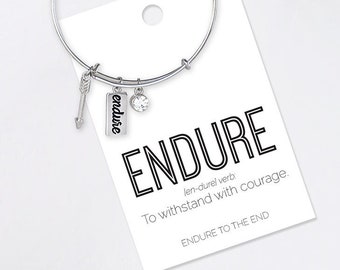 Endure or Endure to the End Bangle Bracelet adjustable silver finish bracelet charm bracelet