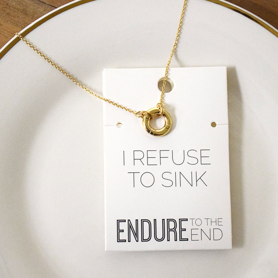 Refuse to Sink Necklace Life Preserver Dainty Gold Finish Etsy