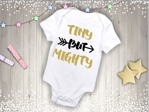tiny but mighty onesie