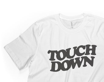 Touch Down Shirt | Game Day T Shirt | Football Shirt | Gift for Her | Women's Soft T-Shirt