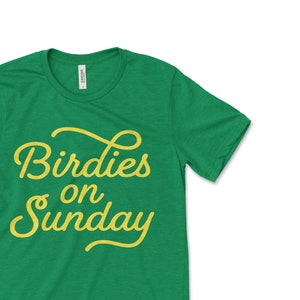 Birdies On Sunday T Shirt | Golf T-Shirt | Golfer Shirt | Golf Dad Tee | Gift for Golfer