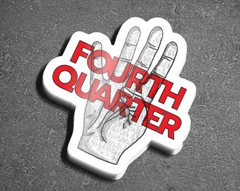 Fourth Quarter Sticker | Football Decal | Laptop Sticker | Football Sticker