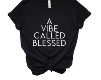 A vibe called blessed!