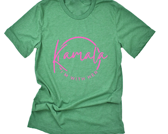 I'm with her | Pink and Green shirt |