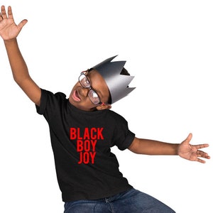 Black Boy Joy! Baby|Youth|Toddler|T-shirt