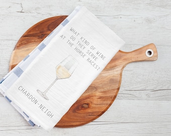 Funny Wine Tea Towel | Bar Cart | Housewarming Gift | Hostess Gift | Bar Cart | Chardonnay | Stock the Bar Gift | Punny Towels | Wine Lover