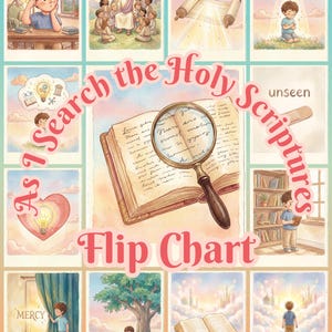 Op de afbeelding: Een kleurrijke flip-chart met illustraties over de Heilige Schrift. De titel "As I Search the Holy Scriptures Flip Chart" wordt weergegeven. De afbeeldingen bevatten een vergrootglas over een open boek, een hart met een gloeilamp en kinderen.