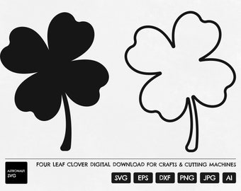 Four Leaf Clover SVG, Lucky SVG, Lucky Clover SVG, Clover Cut File, Clover Silhouette, Four Leaf Clover Clip Art, Good Luck svg, Clover