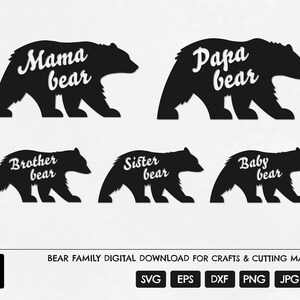 Mama Bear SVG, Papa Bear SVG, Baby Bear SVG, Sister Bear svg, Brother Bear svg, Bear Family svg, Bear Cricut Svg, Bear Silhouette, Bear Cut