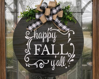 Door Hanger, Happy Fall Sign, Front Door Decor, Wood Door Sign, Happy Fall Y'all Front Door Sign, Year Round Wreath, Wreath, Door Decor,