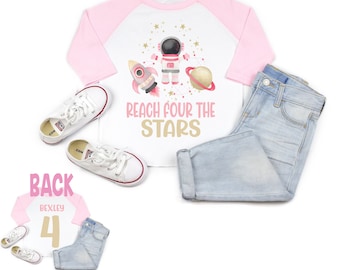 Space birthday girl shirt, reach four the stars shirt, space birthday, space party, rocket shirt, outer space shirt, outer space birthday