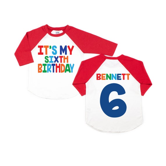 it's my 6th birthday shirt