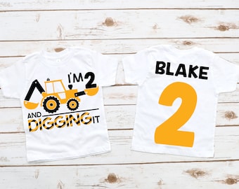 Construction birthday shirt, Construction family shirts, Construction birthday party, birthday boy shirt, ANY AGE, I&#39;m 2 and digging it