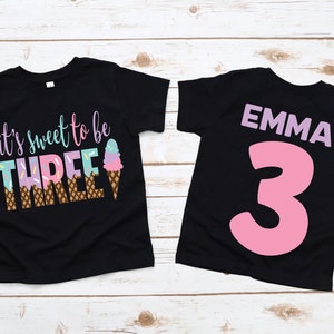 It&#39;s sweet to be three ice cream girls 3rd birthday shirt, 3rd birthday party, ice cream shirt, ice cream birthday, ice cream birthday party