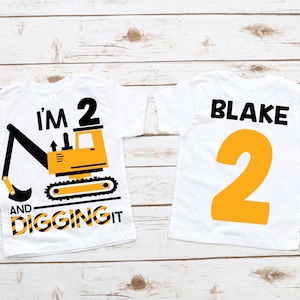 Construction birthday shirt, excavator birthday shirt, construction birthday party, excavator birthday , I'm digging 2, 2 and digging it