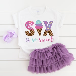 Six is so sweet ice cream girls 6th sixth birthday shirt, 6th birthday party, ice cream shirt, ice cream birthday, ice cream birthday party