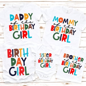 Family matching birthday girl shirts,  birthday shirts for family , birthday shirts, mom and dad shirts, sister and brother shirts