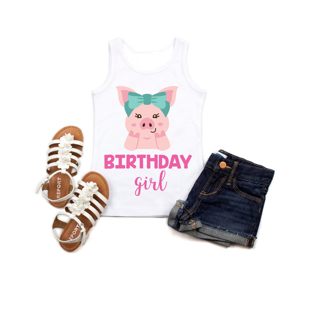 Pig Birthday Shirt Girl Birthday Shirt Girl Birthday Party Etsy