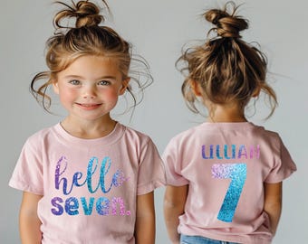 Hello seven shirt, 7th birthday shirt, seven year old girl birthday gift, birthday girl shirt, seventh birthday shirt, cute birthday shirt