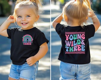 Kids Kids Young Wild & Three Funny 3rd Birthday Gift T-Shirt Kids Kids Young Wild & Three Funny 3rd Birthday Gift T-Shirt