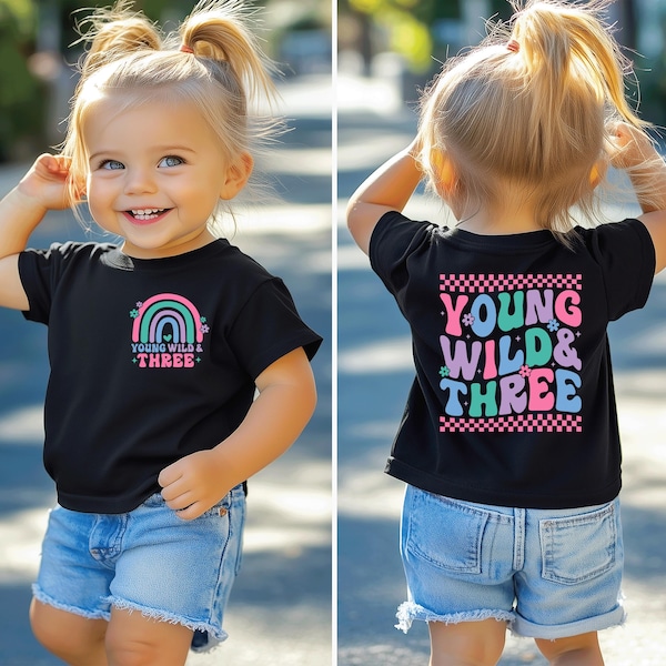 Young wild and three, Girls 3rd third birthday, three year outfit, girl birthday shirt, 3 year old birthday shirt, 3rd birthday gift girl
