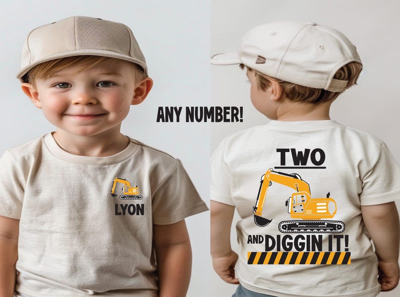 May include: A beige short-sleeved t-shirt featuring a small yellow excavator graphic and the name LYON on the front. The back displays a large yellow excavator graphic with the text TWO AND DIGGIN IT! above a yellow and black striped border.