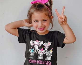 Young wild and three, Girls 3rd third birthday, three year outfit, girl birthday shirt, 3 year old birthday shirt, 3rd birthday gift girl