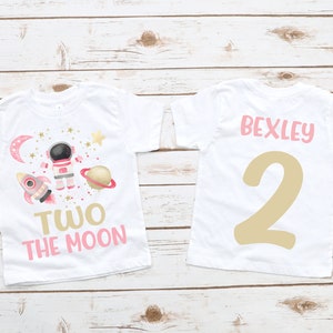 Two the moon, girls outer space second 2nd birthday shirt , birthday girl shirt, space birthday theme , 2nd birthday outfit, girl birthday