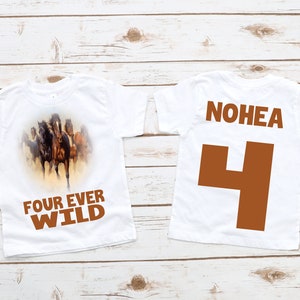 Horse four ever wild boys 4th fourth birthday shirt, horse party, boy birthday shirt, horse birthday party, personalized custom shirt