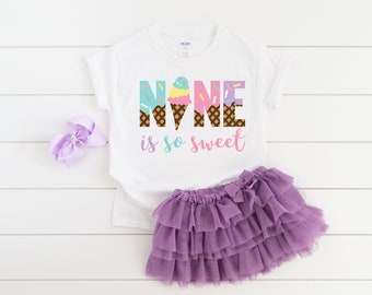 Nine is so sweet ice cream girls 9th ninth birthday shirt, 9th birthday party, ice cream shirt, ice cream birthday, ice cream theme