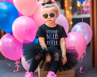 Young wild and three, Girls 3rd third birthday, three year outfit, girl birthday shirt, 3 year old birthday shirt, 3rd birthday gift girl