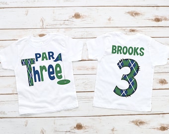 Golf birthday shirt, boys 3rd birthday, 3rd birthday shirt, par three, golf birthday party, boys golf shirt, golf first birthday, golf tee
