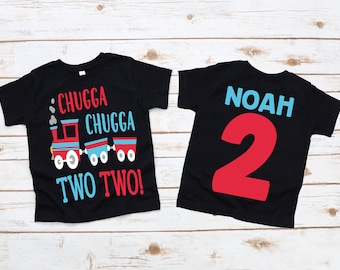 Train boys chugga choo two 2nd birthday shirt, boys second birthday, 2 year old shirt, 2nd birthday party, train theme party, train shirt