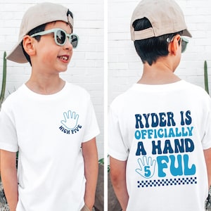Officially a handful, Custom 5th birthday shirt boy, 5th birthday, personalized name shirt, handful shirt, boy birthday shirt, 5th birthday