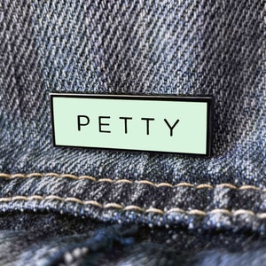PETTY Meme Pin (Glow in the Dark) | Twitter Social Media Troll | Hard Enamel Pin | Lapel Pin