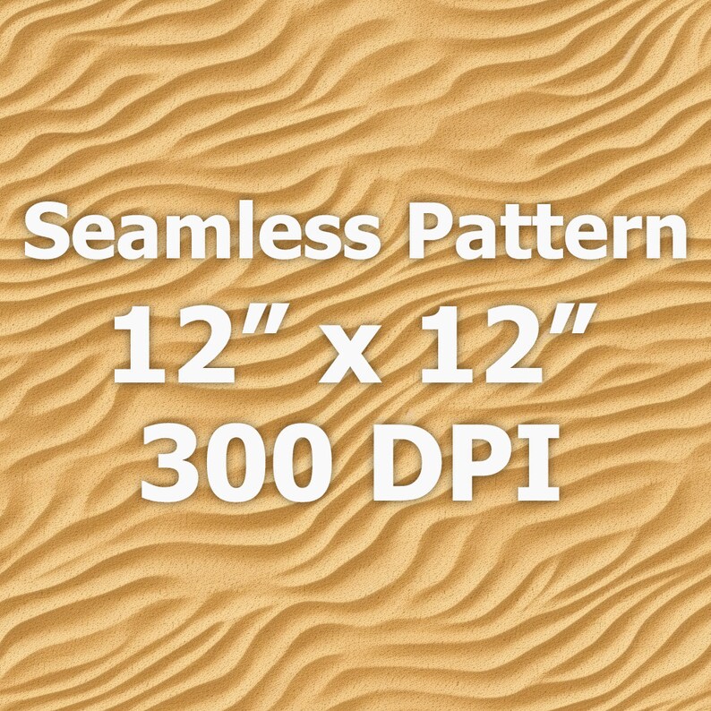 May include: Seamless pattern of sand dunes in a light brown color. The text "Seamless Pattern 12" x 12" 300 DPI" is in white text on the image.